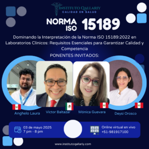 Dominando la Interpretación de la Norma ISO 15189:2022 en Laboratorios Clínicos: Requisitos Esenciales para Garantizar Calidad y Competencia