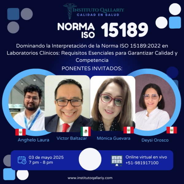 Dominando la Interpretación de la Norma ISO 15189:2022 en Laboratorios Clínicos: Requisitos Esenciales para Garantizar Calidad y Competencia