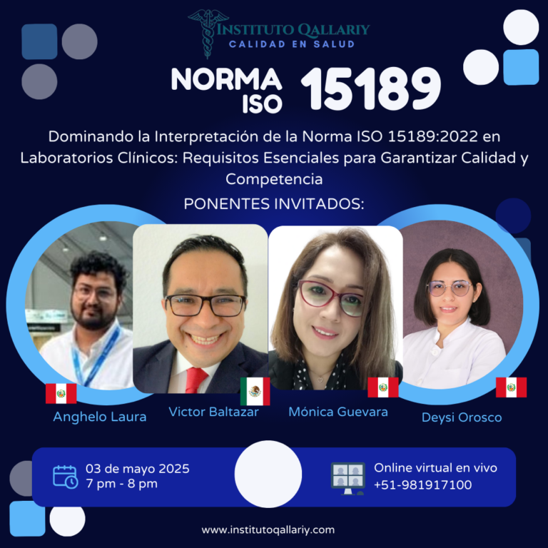 Dominando la Interpretación de la Norma ISO 15189:2022 en Laboratorios Clínicos: Requisitos Esenciales para Garantizar Calidad y Competencia