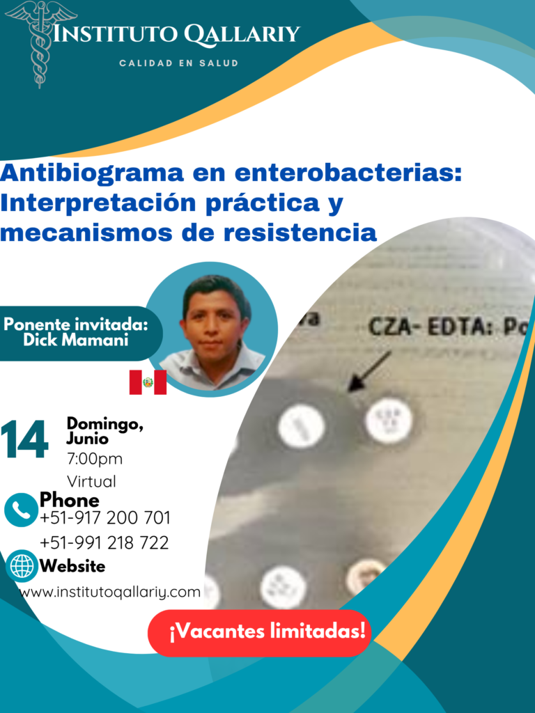 Antibiograma en enterobacterias: Interpretación práctica y mecanismos de resistencia